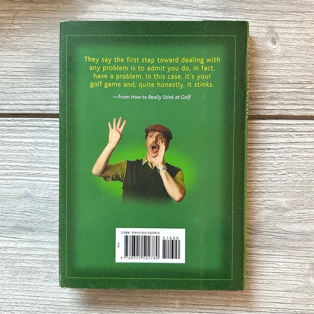 Jeff Foxworthy and Brian Hartt How To Really Stink At Golf Book